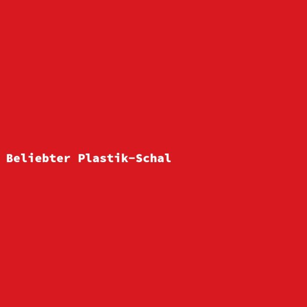 Beliebter Plastik-Schal