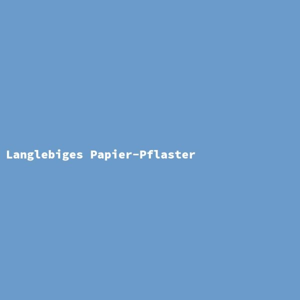 Langlebiges Papier-Pflaster