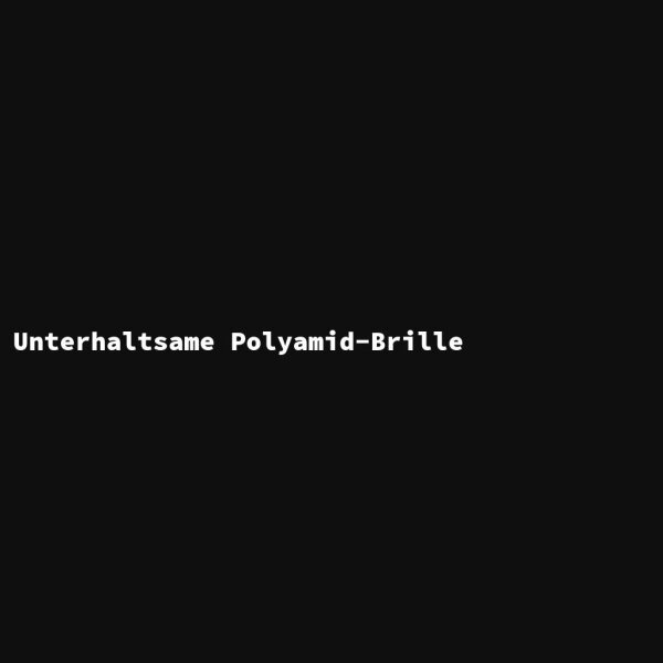 Unterhaltsame Polyamid-Brille