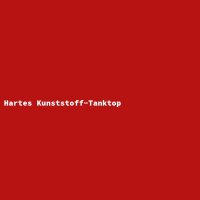 Hartes Kunststoff-Tanktop