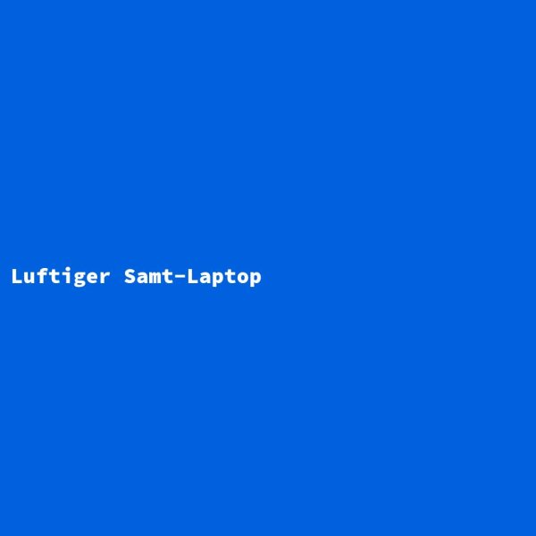 Airy Velvet Laptop