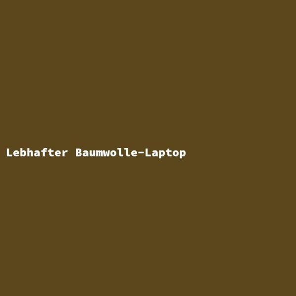 Lively Cotton Laptop