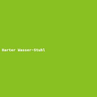 Harter Wasser-Stuhl