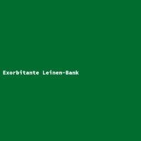 Exorbitant Linen Bench