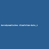 Aerodynamic Aluminum Car_2