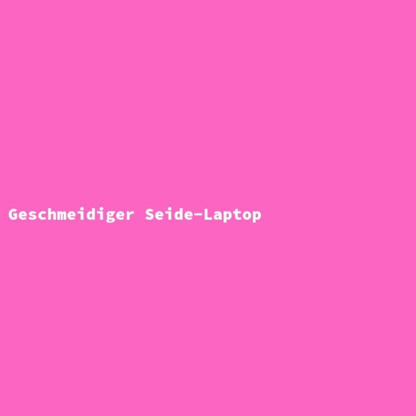 Geschmeidiger Seide-Laptop