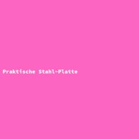 Practical Steel Plate