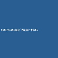 Unterhaltsamer Papier-Stuhl