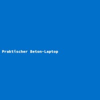 Practical Concrete Laptop