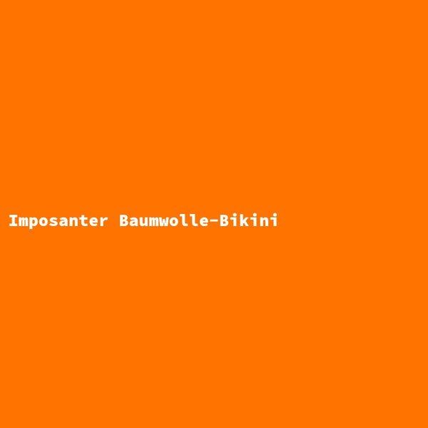 Imposanter Baumwolle-Bikini