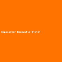 Imposanter Baumwolle-Bikini