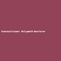 Fantastic Polyamide Razor