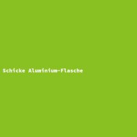 Schicke Aluminium-Flasche